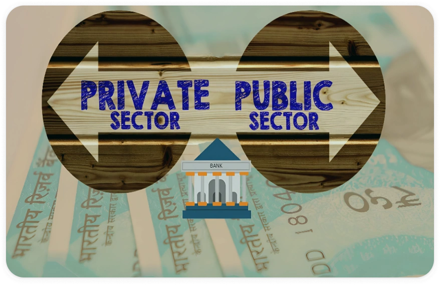 difference between public sector and private sector banks