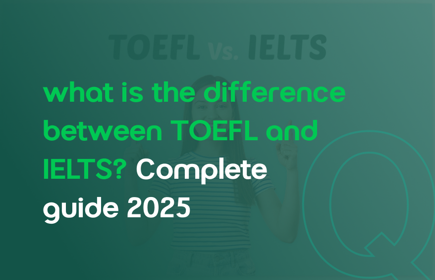 Difference Between TOEFL and IELTS