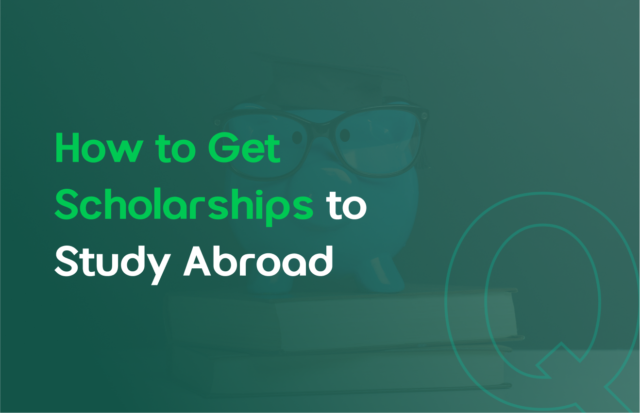 How to Get Scholarships to Study Abroad