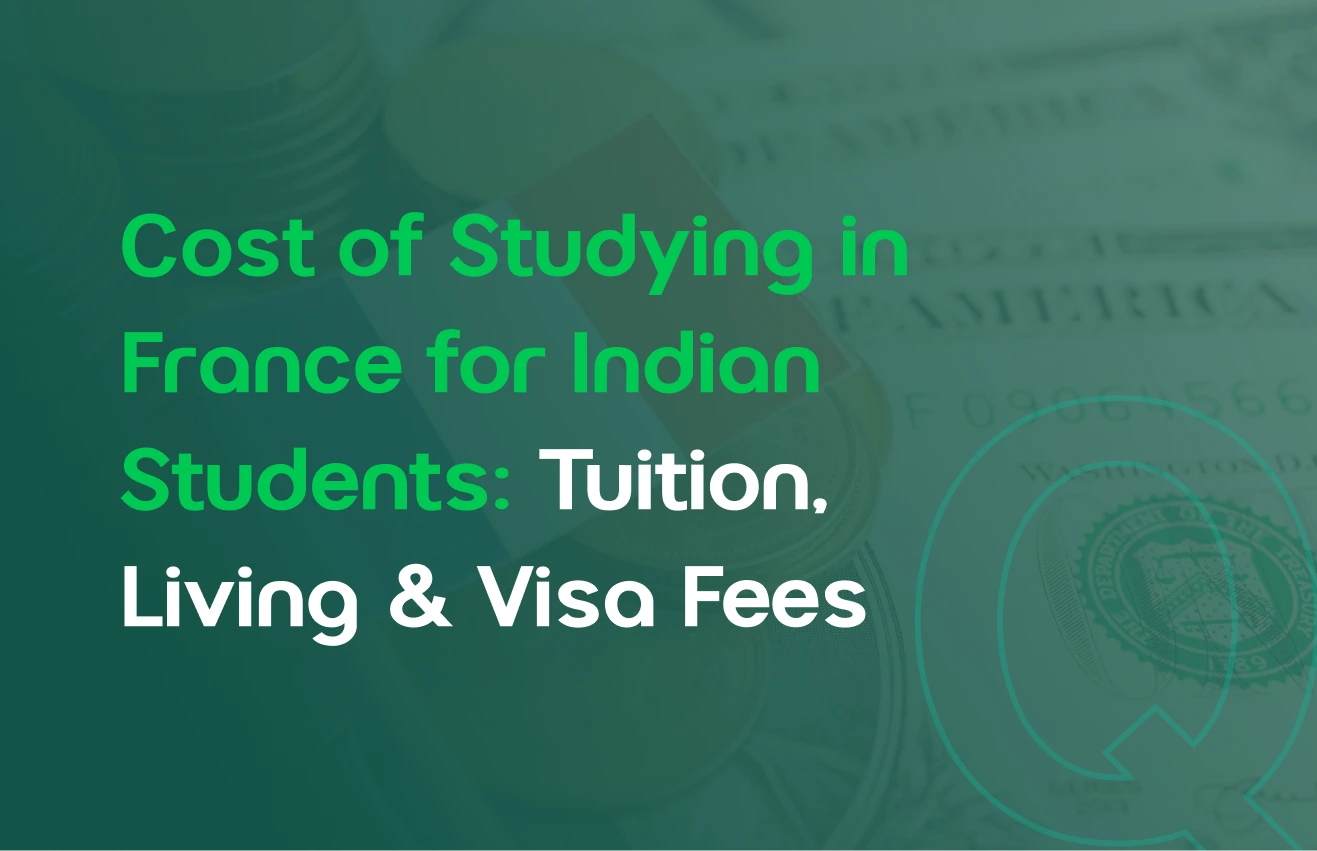 Cost of Studying in France for Indian Students
